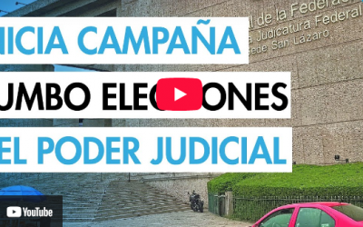 Inicia campaña rumbo a primera elección para el poder judicial
